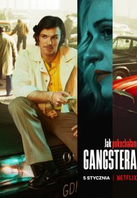 Plakat Filmu Jak pokochałam gangstera (2021)